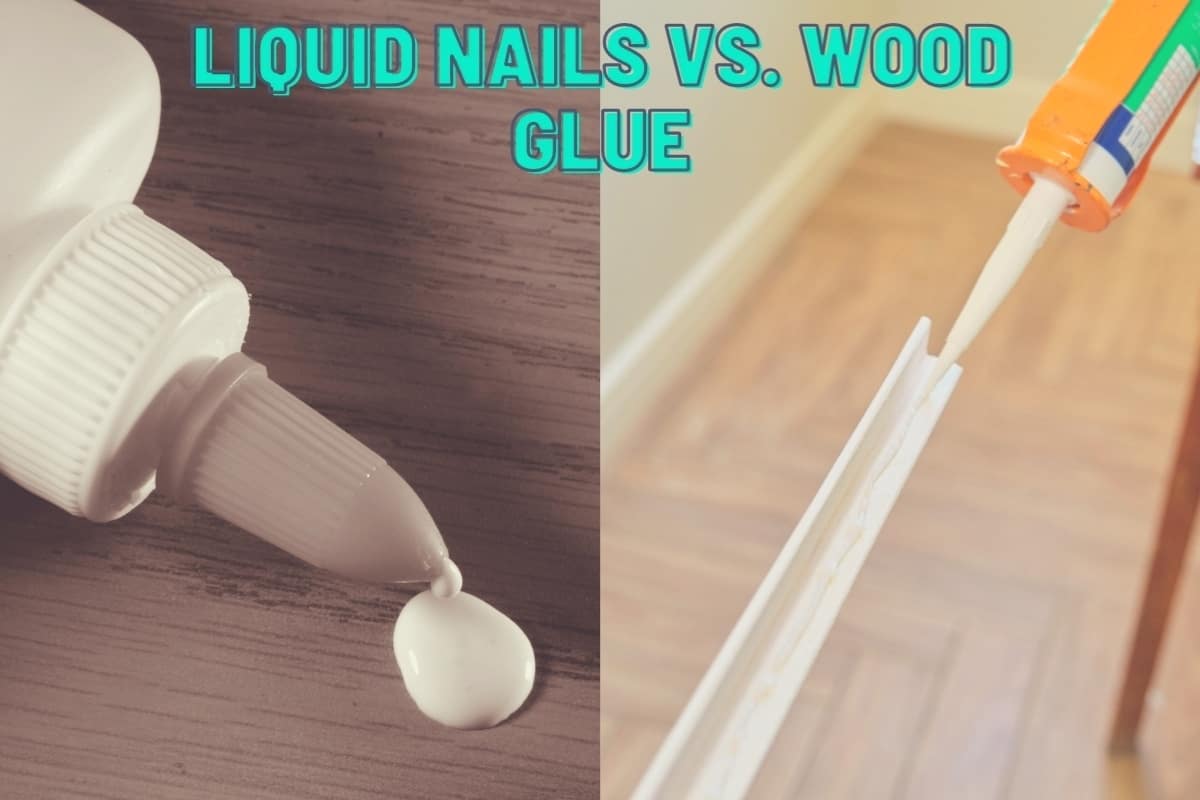 Liquid Nails vs Wood Glue - A split image showing someone applying wood glue on the left and liquid nails on the right